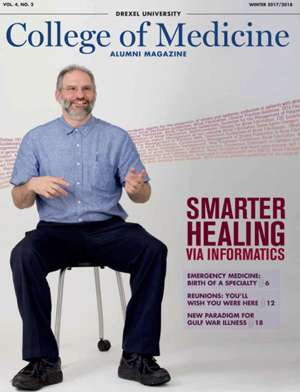 Drexel University College of Medicine Alumni Magazine Winter 2017/2018